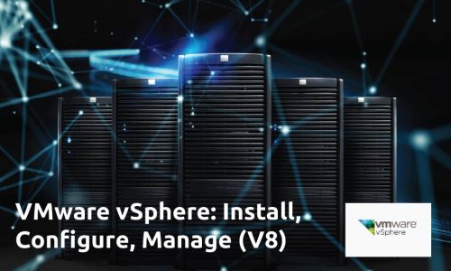 VMware vSphere: Install, Configure, Manage (V8)